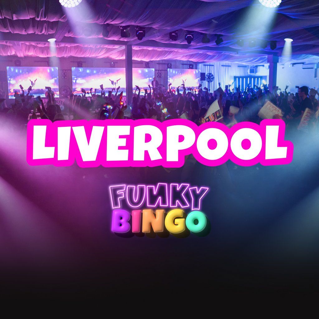 Funky Bingo Liverpool