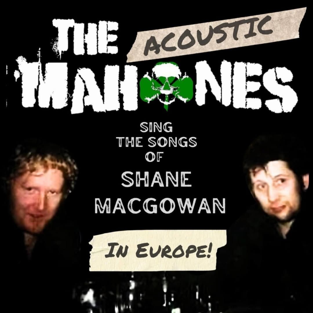 THE MAHONES - Acoustic Show A Tribute to Shane McGowan + STEVE RUTYNA @ La Ruche Club - Lodelinsart