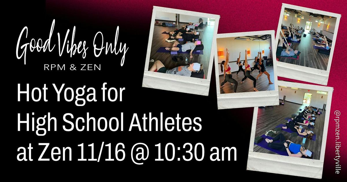 Hot Yoga for High School Athletes Nov. 16