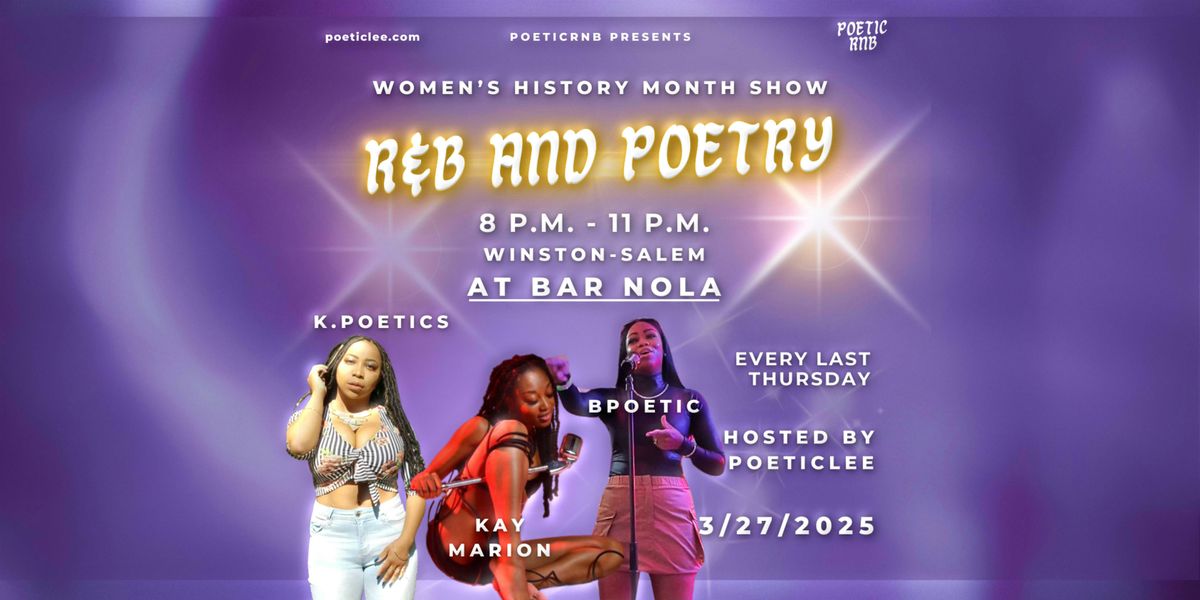 R&B and Poetry (Featured Singers, Spoken Word & Open Mic!)