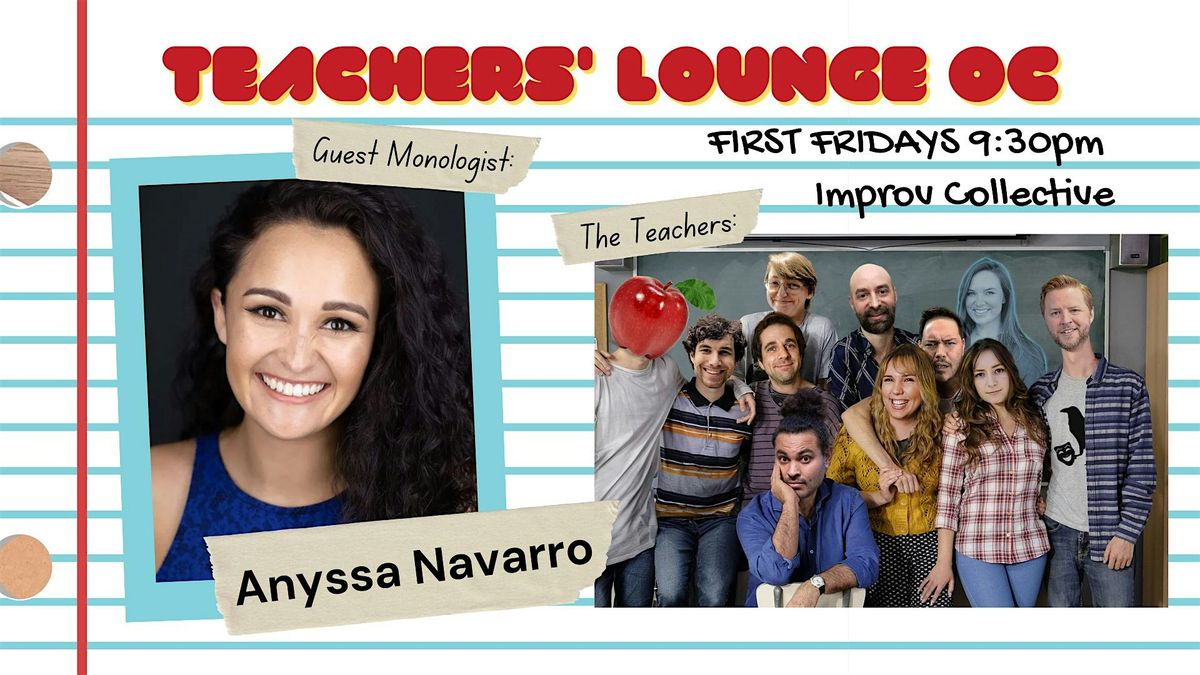 Teachers' Lounge ft. Anyssa Navarro 