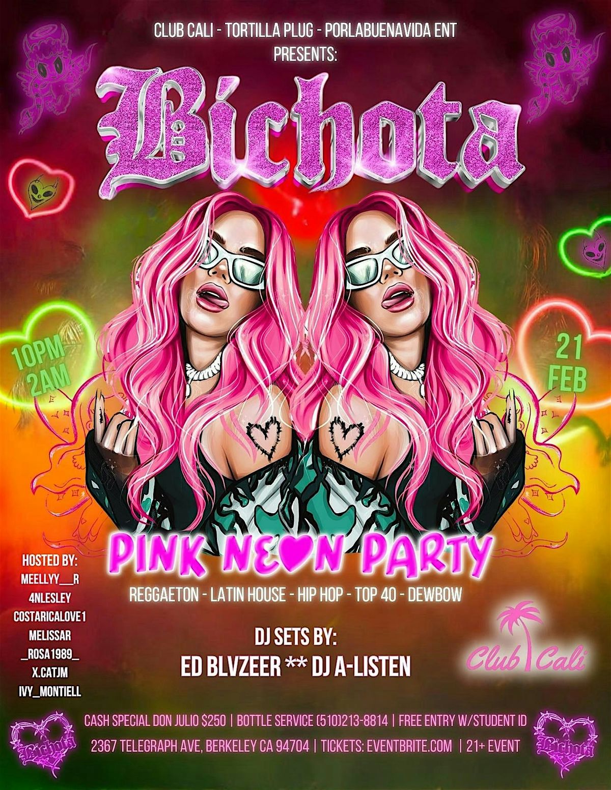 BICHOTA PINK NEON PARTY