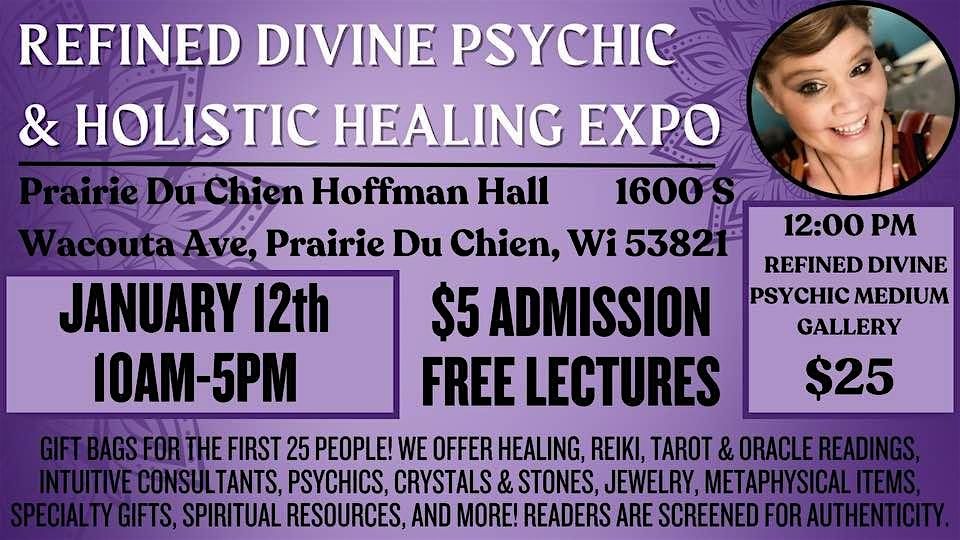 Refined Divine Psychic & Holistic Expo- Prairie du Chien, WI