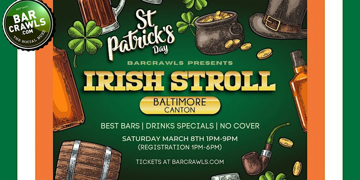 Baltimore Canton St. Patrick's Bar Crawl Presented by Barcrawls.com