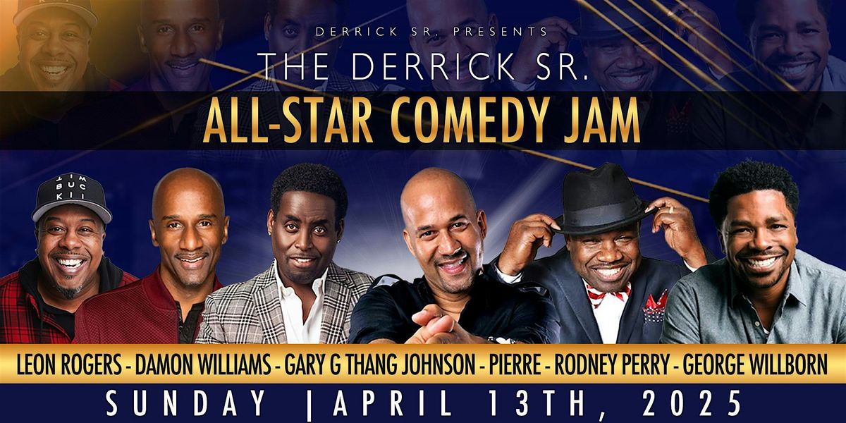 The Derrick Sr. All-Star Comedy Jam (Aurora, Illinois)