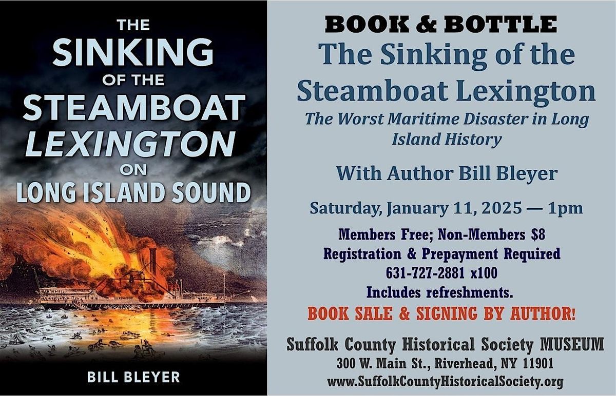 Book & Bottle "The Sinking of the Great Ship Lexington" with Bill Bleyer