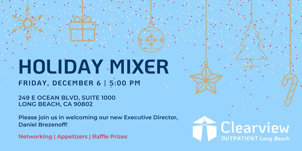 Clearview Outpatient - Long Beach Holiday Mixer