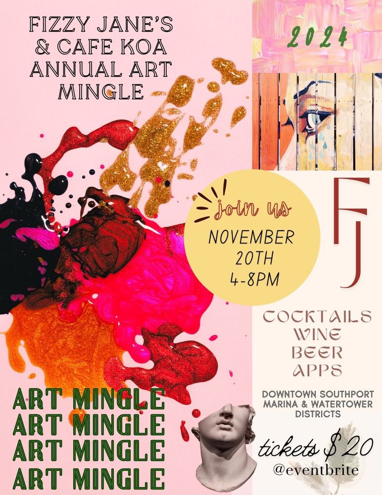 Fizzy Jane\u2019s & Cafe Koa Annual Art Mingle