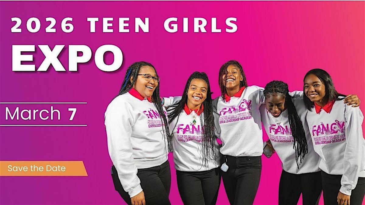 2026 FANCY Teen Girls Expo!
