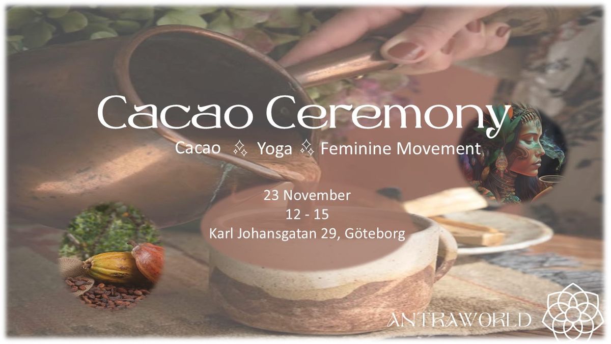 Cacao \u2728  Yoga \u2728  Feminine Movement