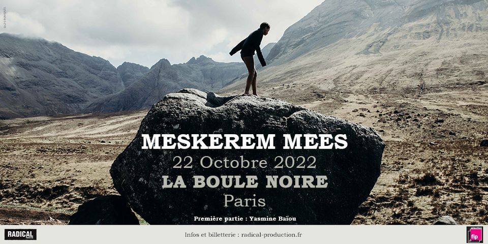 Meskerem Mees \u00b7 Paris, La Boule Noire \u00b7 22 octobre 2022