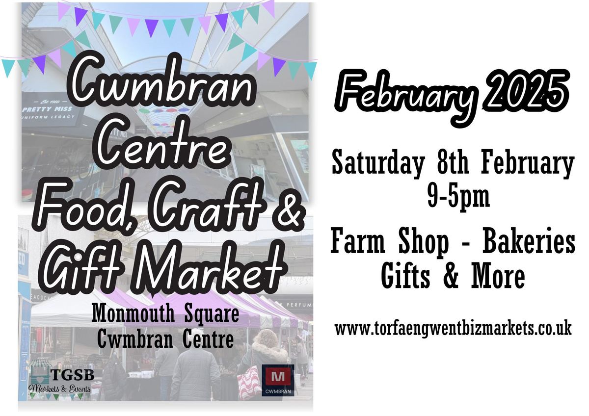 Cwmbran Centre Food Craft & Gift Market 