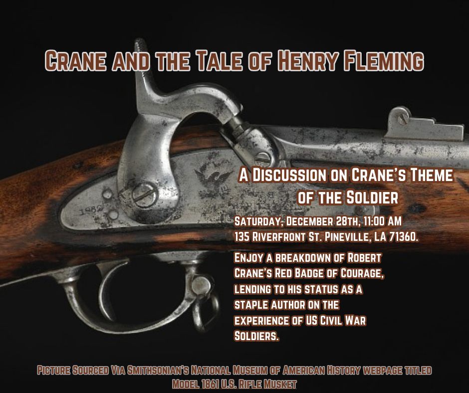 Red Badge of Courage Lecture: Crane & the Tale of Henry Fleming