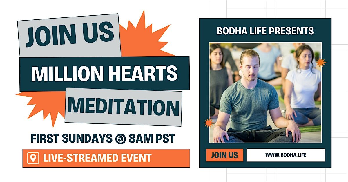 Million Hearts Meditation - Monthly Global Peace Meditation