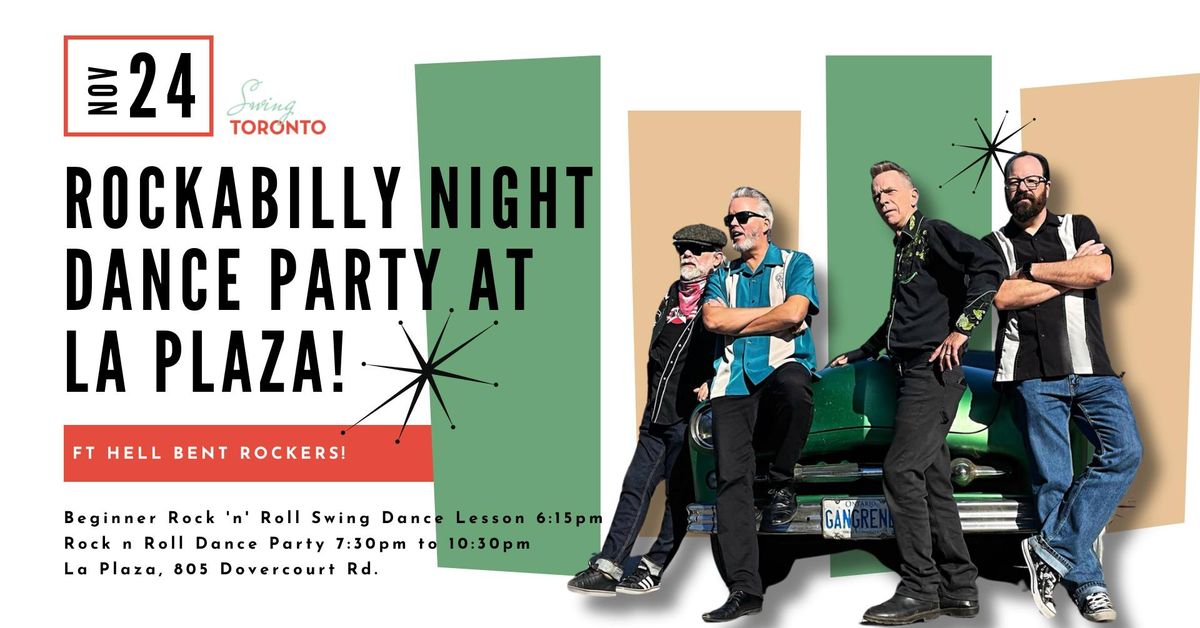 Rockabilly Night at La Plaza ft The Hell Bent Rockers! Beginner Dance Lesson + Dance Party!