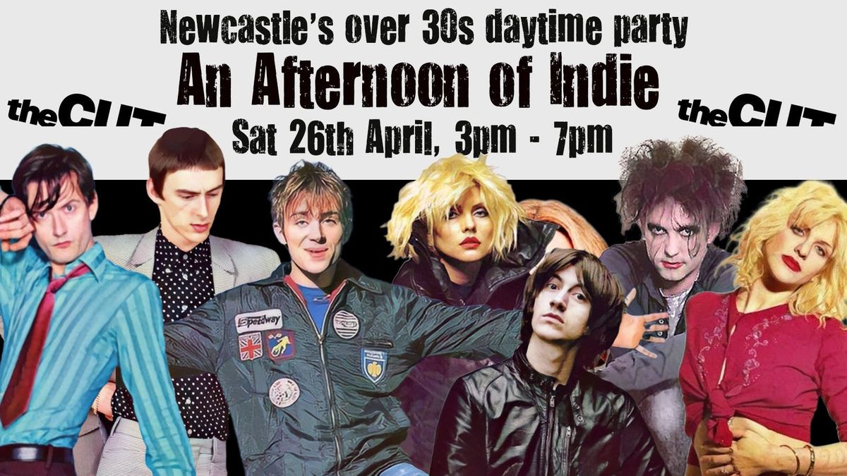 NEWCASTLE AATM presents An Afternoon of indie - Indie for the over 30s, 3pm-7pm