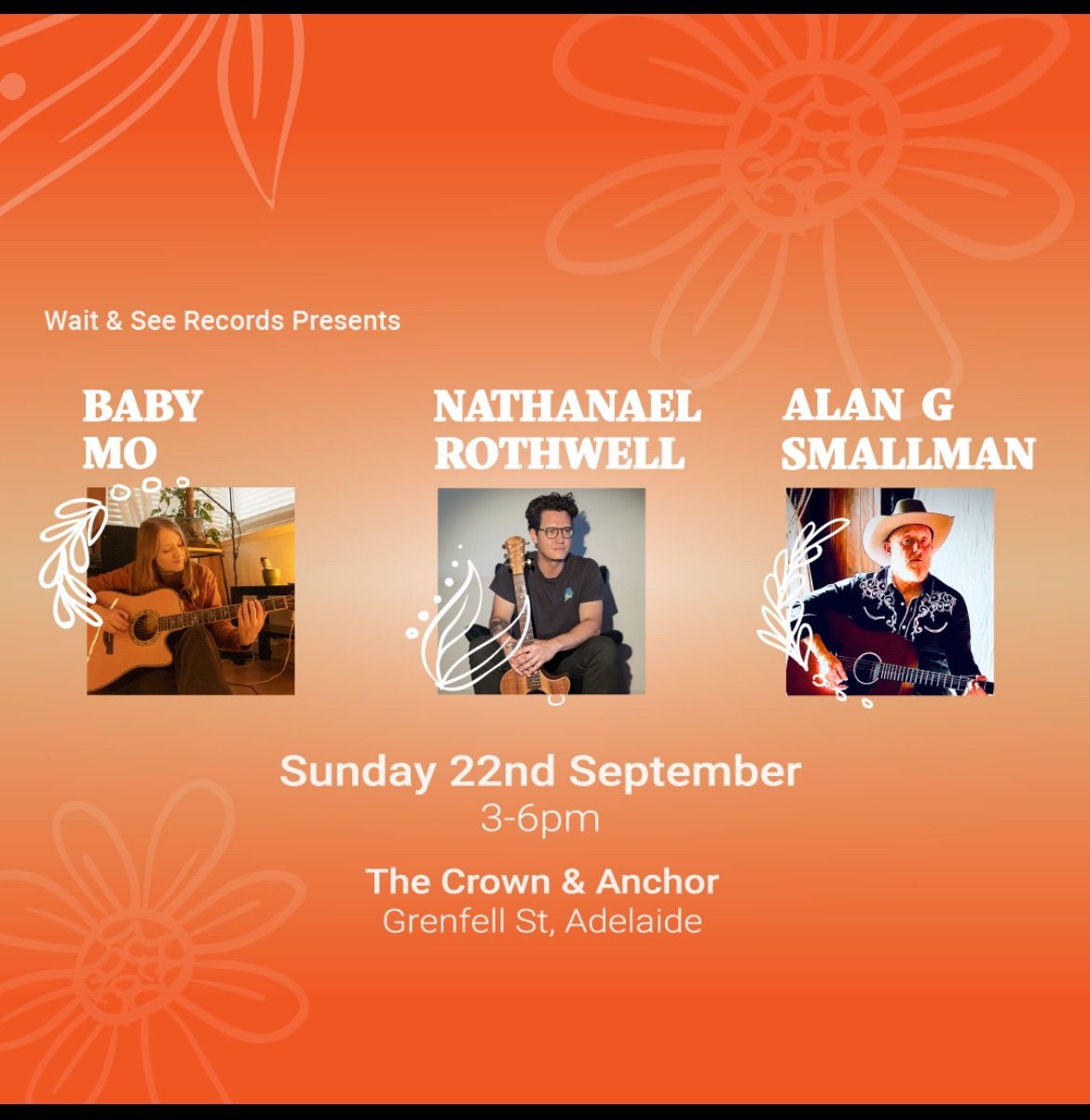 Wait & See Records Presents Baby Mo, Nathanael Rothwell and Alan Smallman!