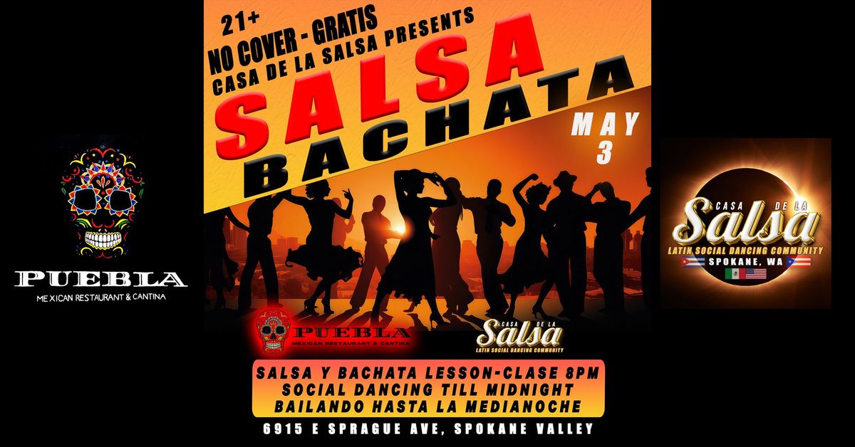 Casa De La Salsa Social Latin Dancing Night @ Puebla Restaurant