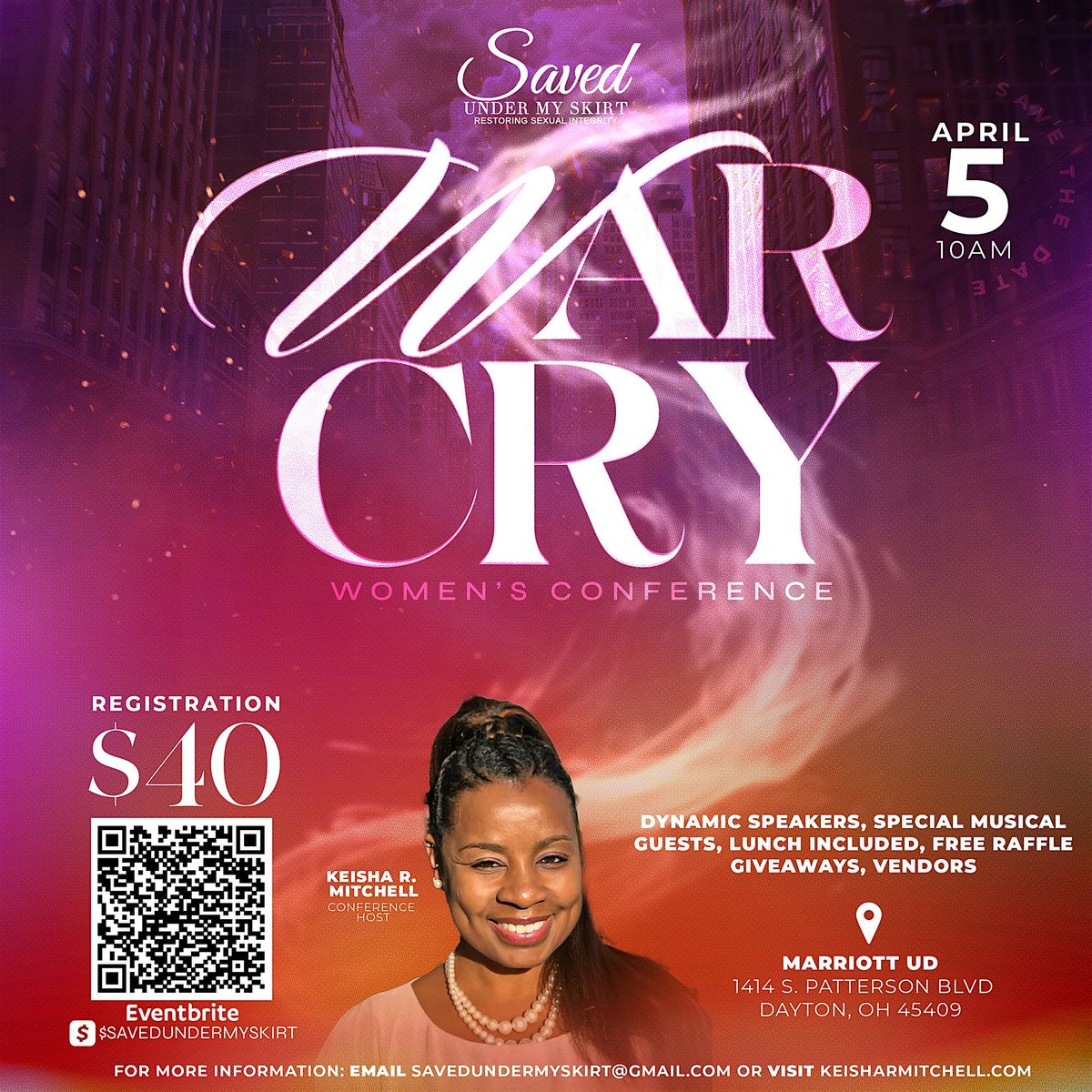 Saved Under My Skirt Presents Women's Conference, "WAR CRY"