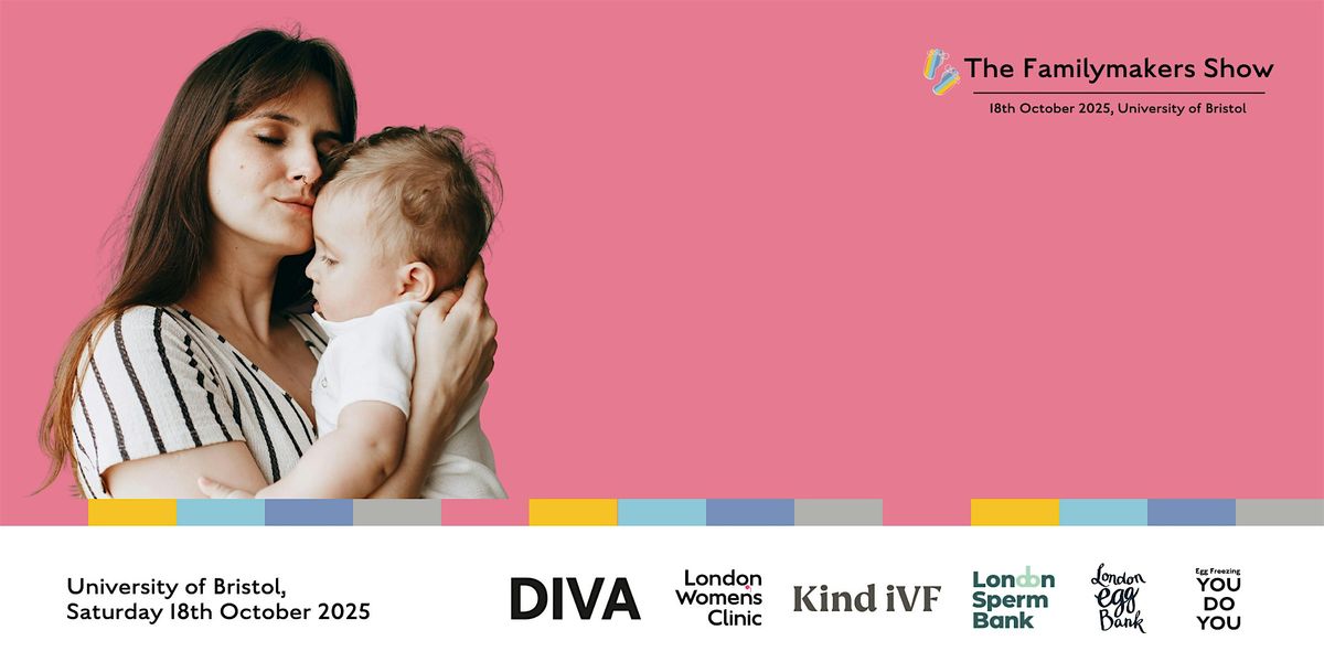 The Familymakers Show Bristol