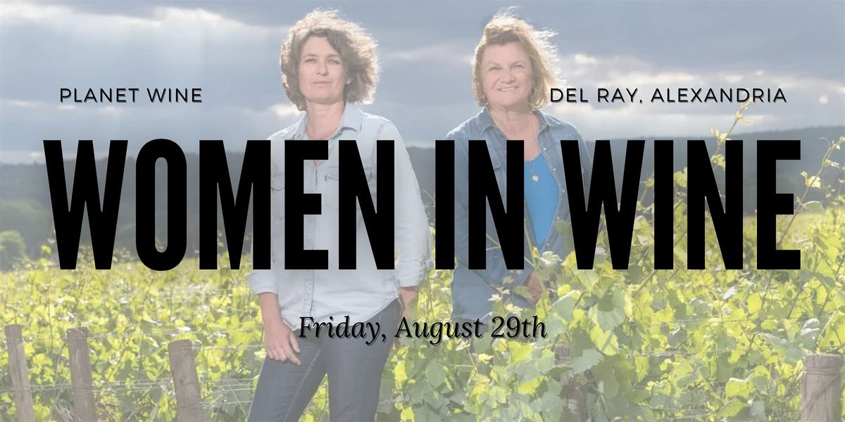 Women in Wine: A Wine Class and Tasting