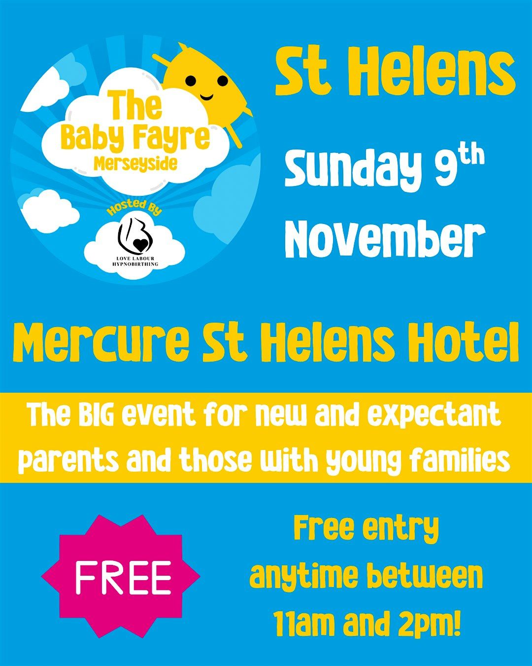 The Baby Fayre, St Helens , GOLDEN TICKETS Free Entry + Goodybag
