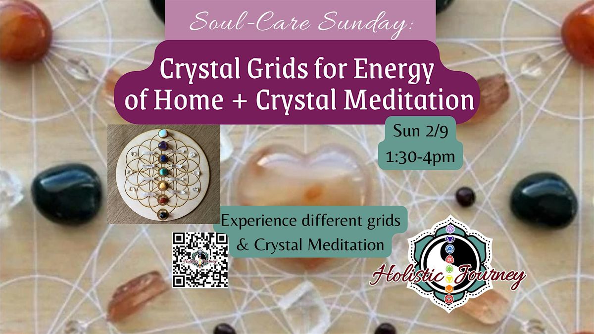 Crystal Grids for Energy Flow + Crystal Meditation