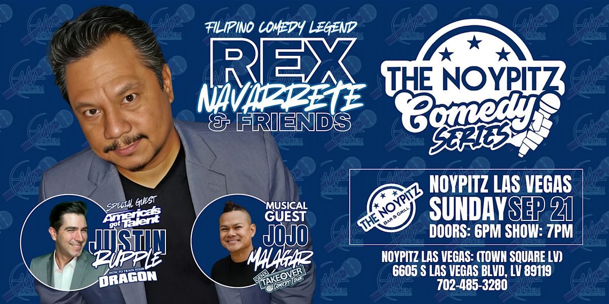 Rex Navarrete & Friends Comedy Tour