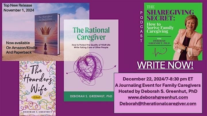 Write Now!  A Writing Retreat for Caregiver  December 22, 2024 * 7-8:30 PM