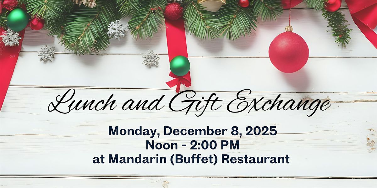 Lunch and Gift Exchange