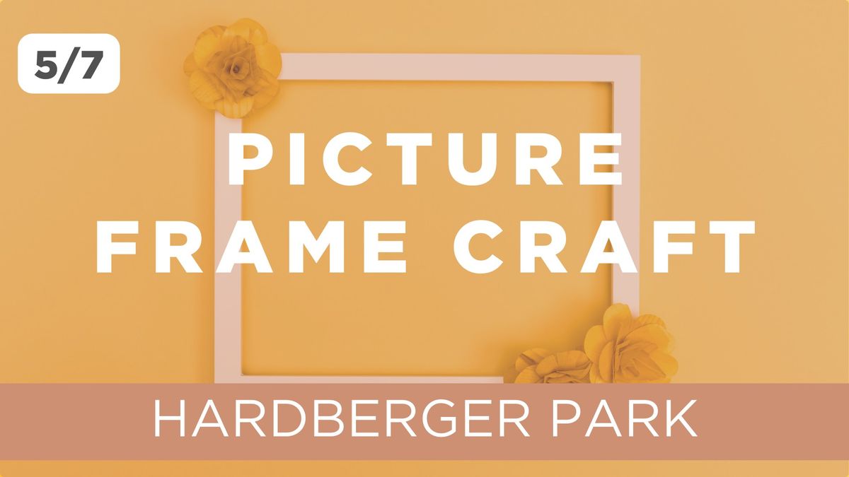FREE PLAYGROUP | PICTURE FRAME CRAFT