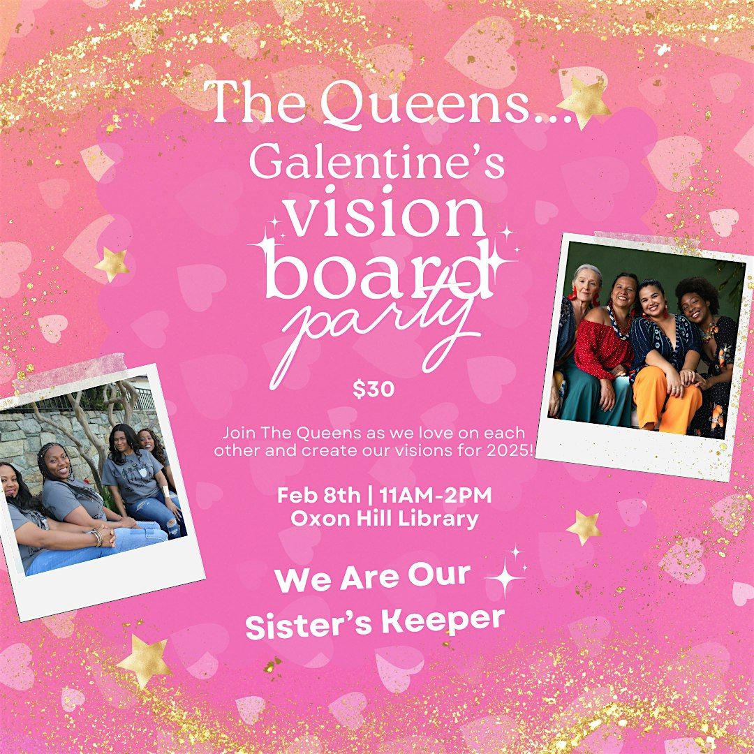 The Queens Galentine's Vision Board Party