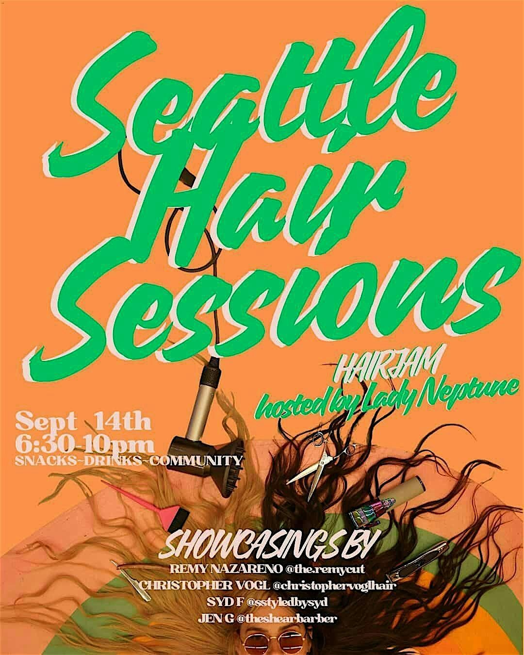 Seattle Hair Sessions  Hosted by Lady Neptune