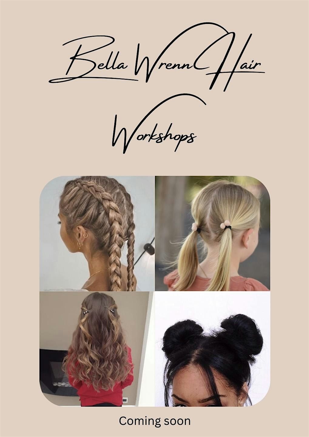 Bella Wrenn Hair Workshops