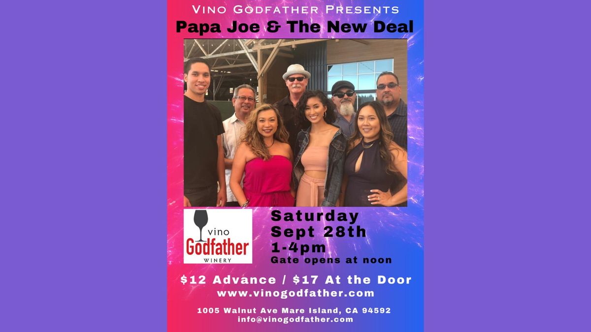 Papa Joe & The New Deal Ultimate Family Dance Party! Sept 28th at Vino Godfather Winery