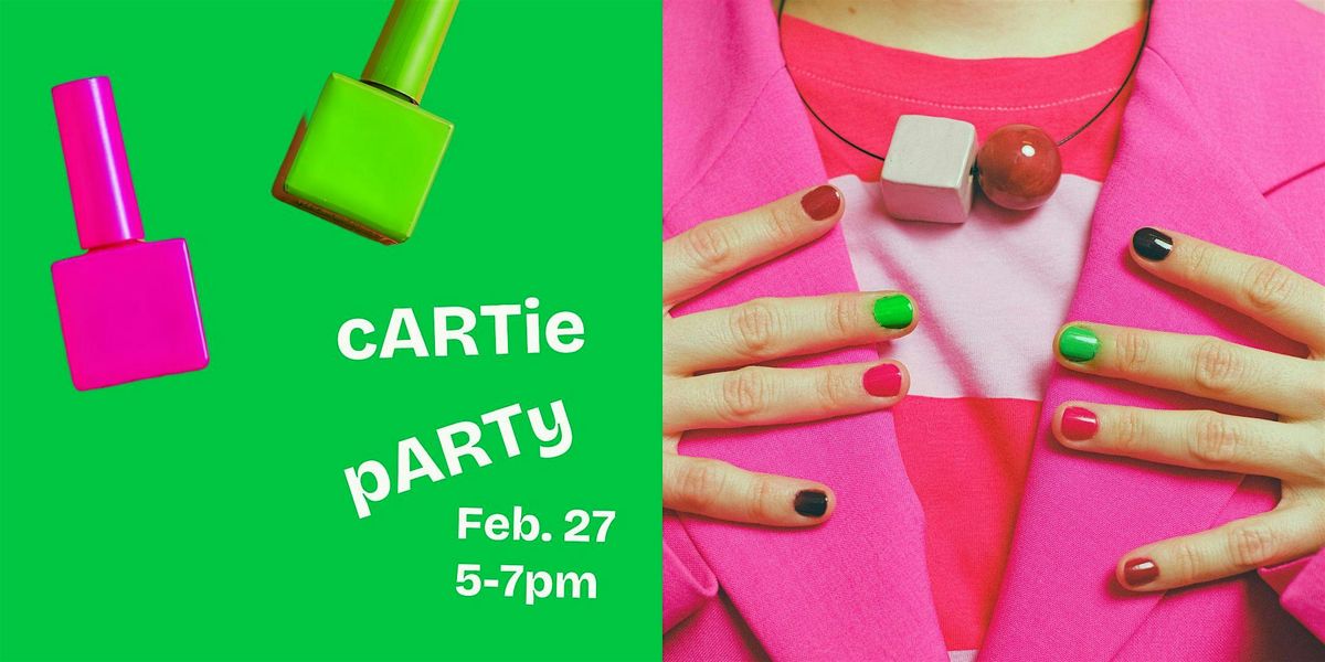 cARTie pARTy: Self-care, Sip & Share