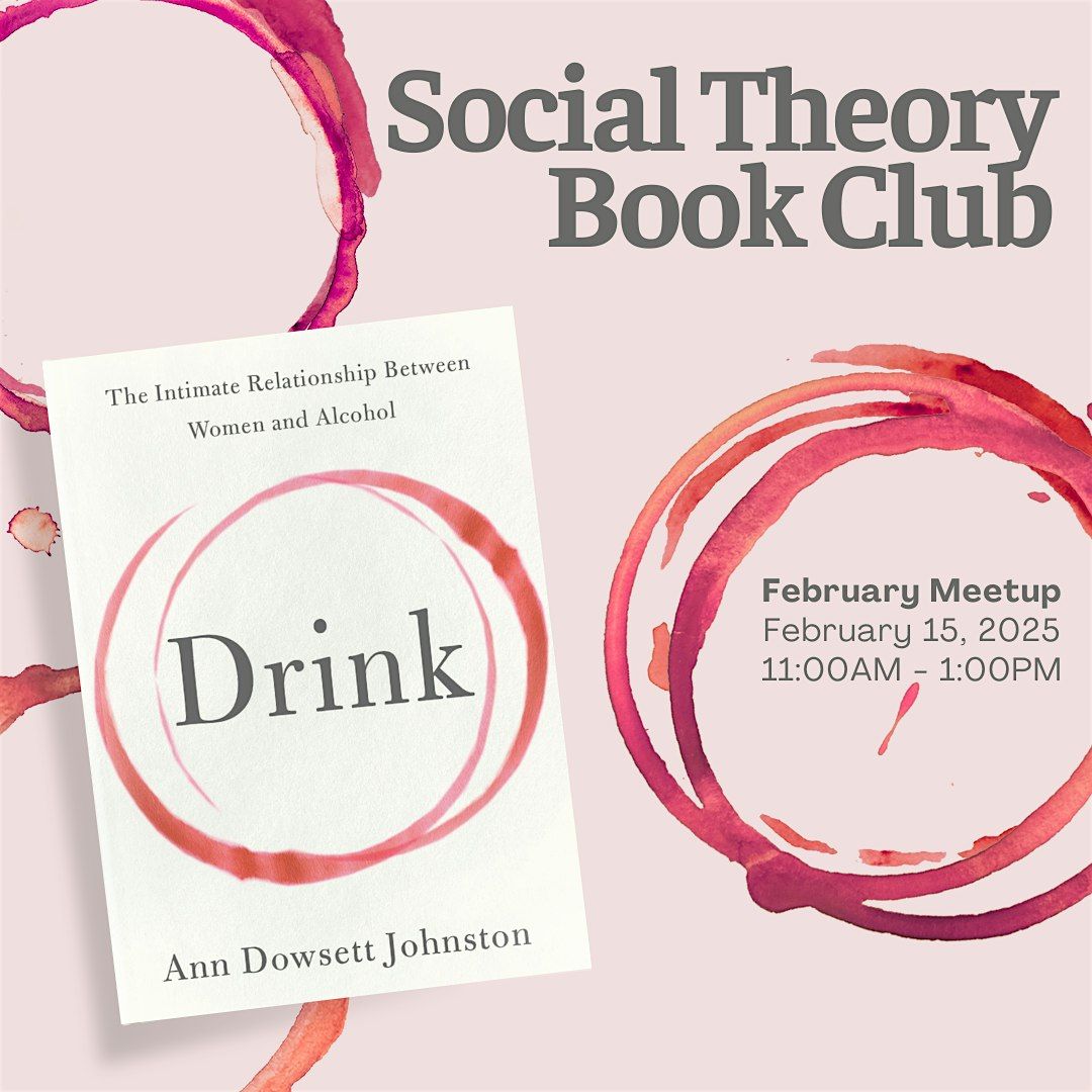 February 2025 Social Theory Book Club