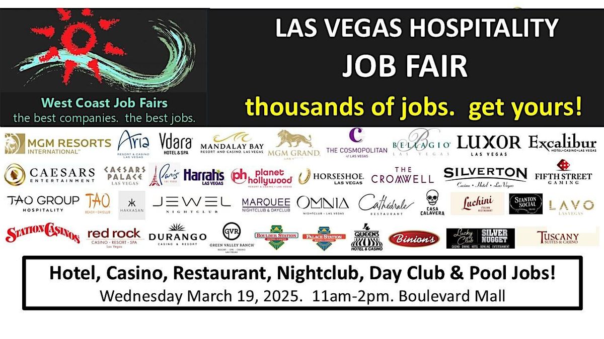 LV  Job Fair. Hotels, Casinos, Restaurants and Nightclubs