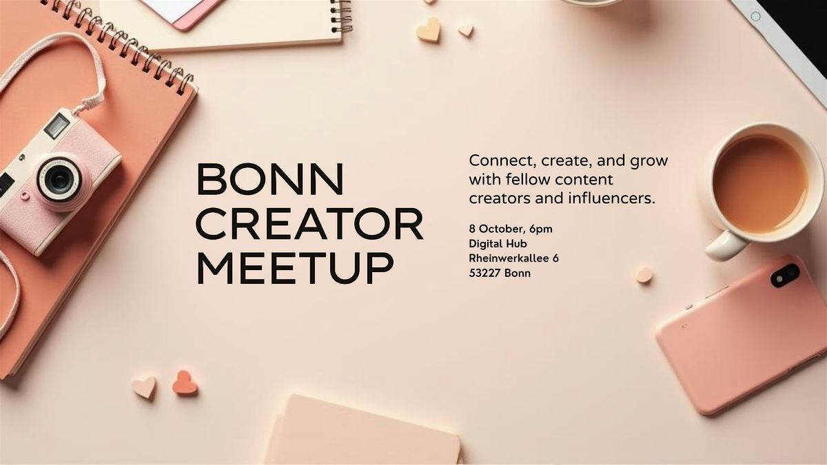 Bonn Creators & Entrepreneurs Meetup \u2014 Connect, Collaborate & Grow