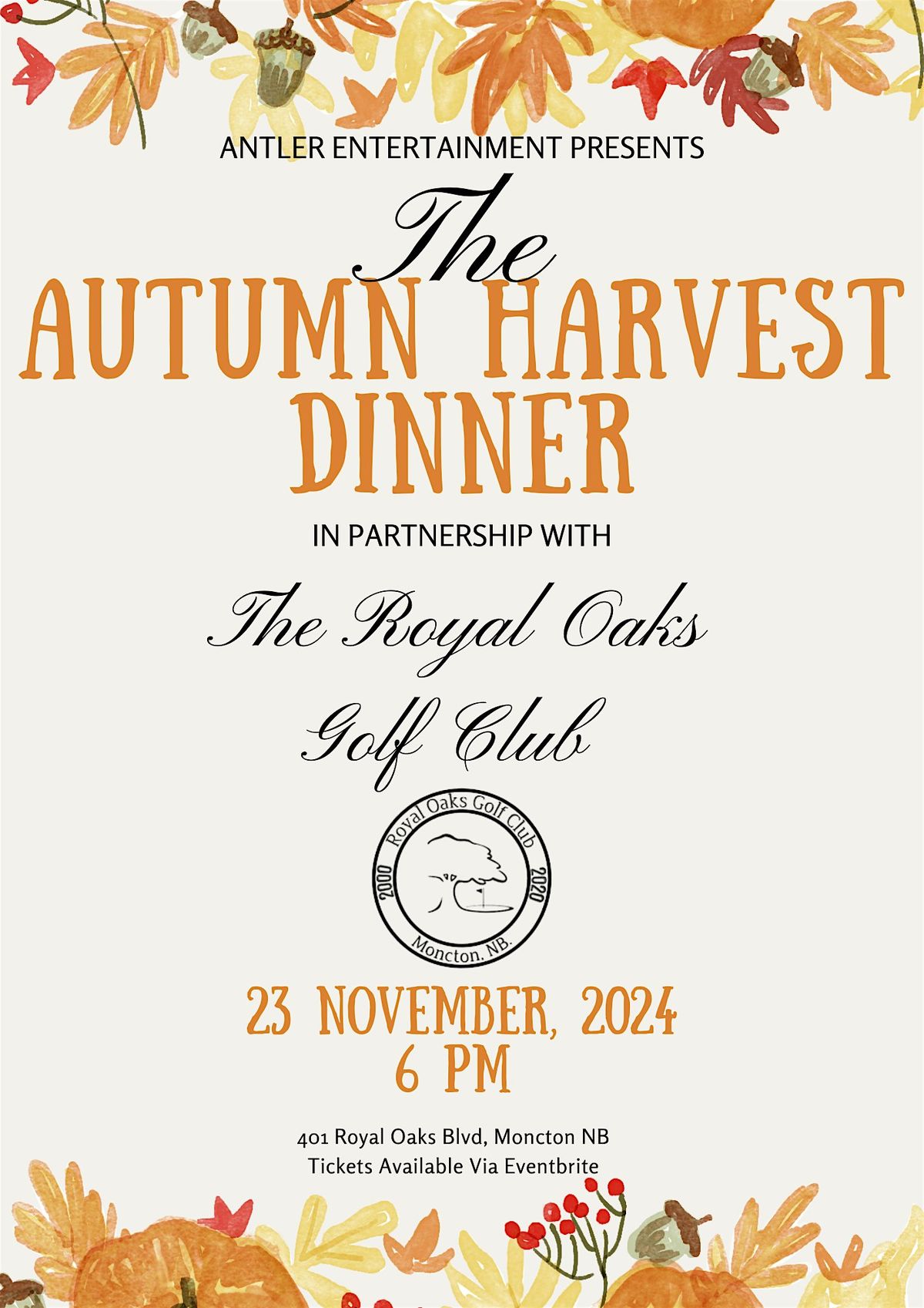 Autumn Harvest Dinner At The Royal Oaks Golf Club