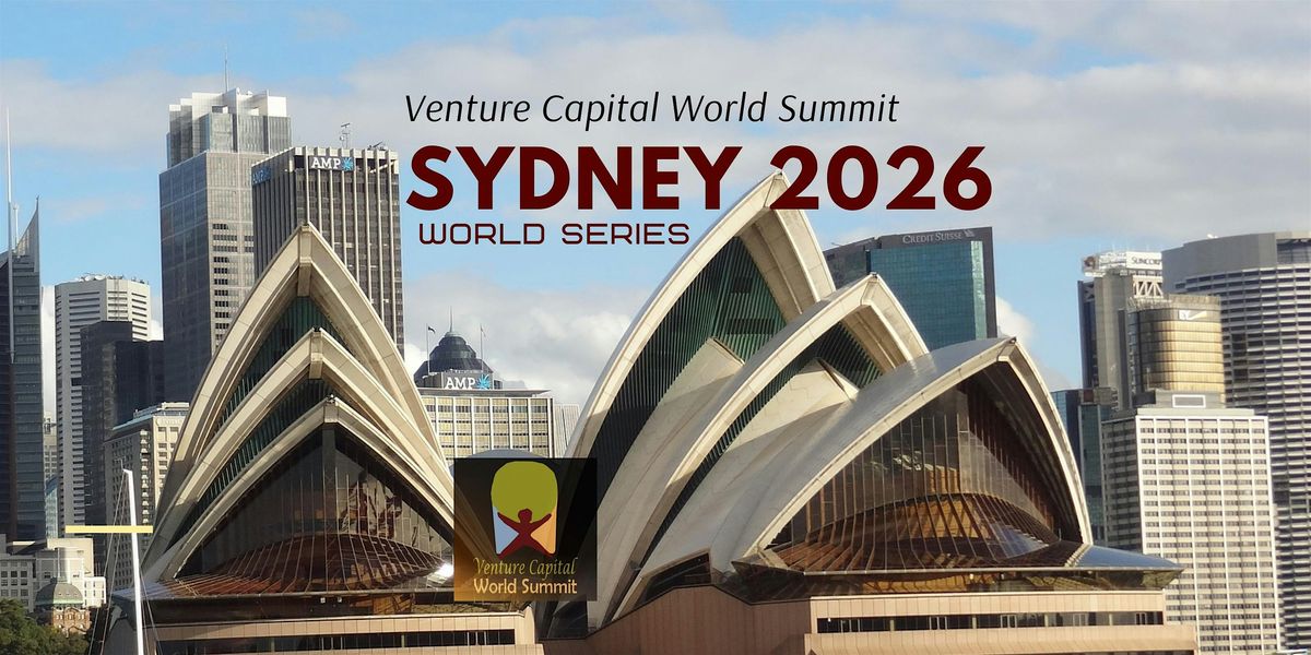Sydney 2026 Venture Capital World Summit