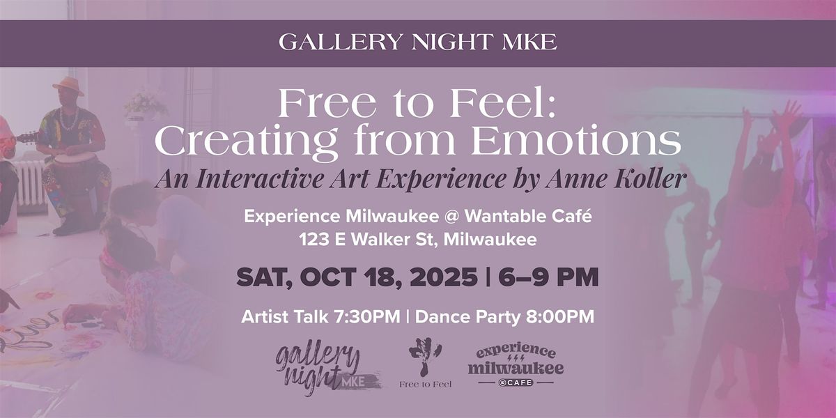Gallery Night MKE: Free to Feel Interactive Art Experience