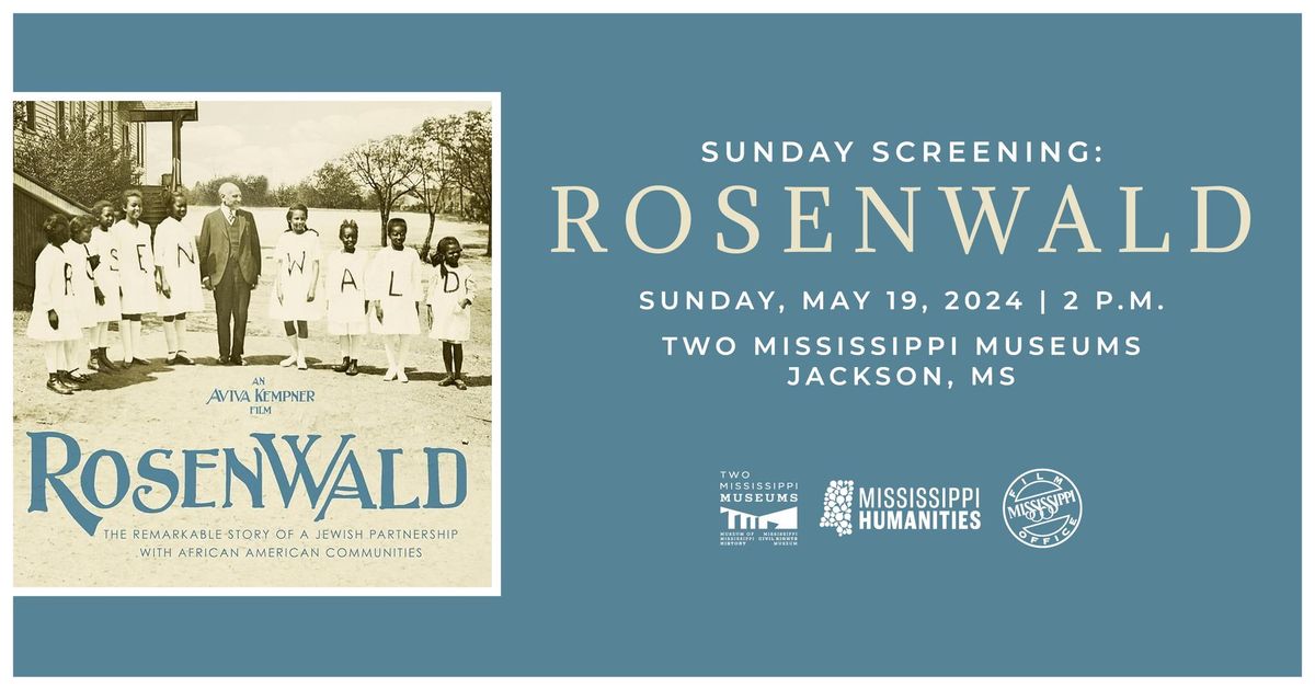 Sunday Screening: Rosenwald 