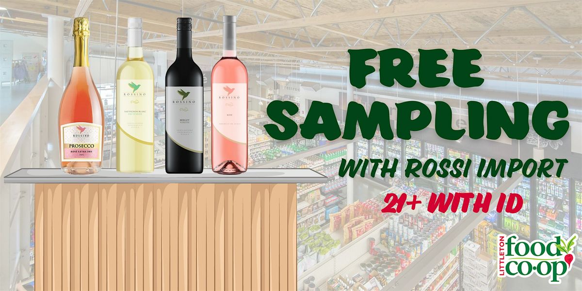 Free Sampling with Rossi Imports