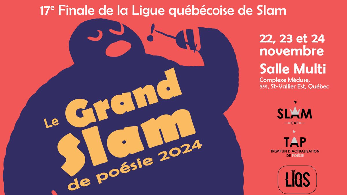 Le Grand slam 2024 de la Ligue qu\u00e9b\u00e9coise de slam