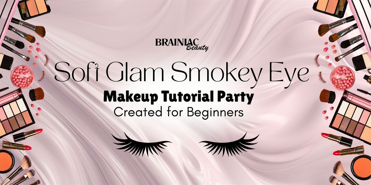 Soft Glam Smokey Eye Makeup Class  (Silver Spring, MD)
