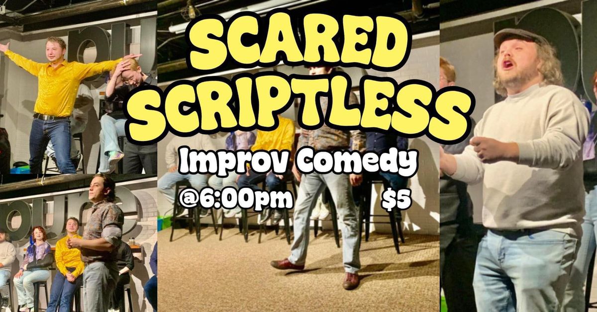 Scared Scriptless (Sept. 27th)