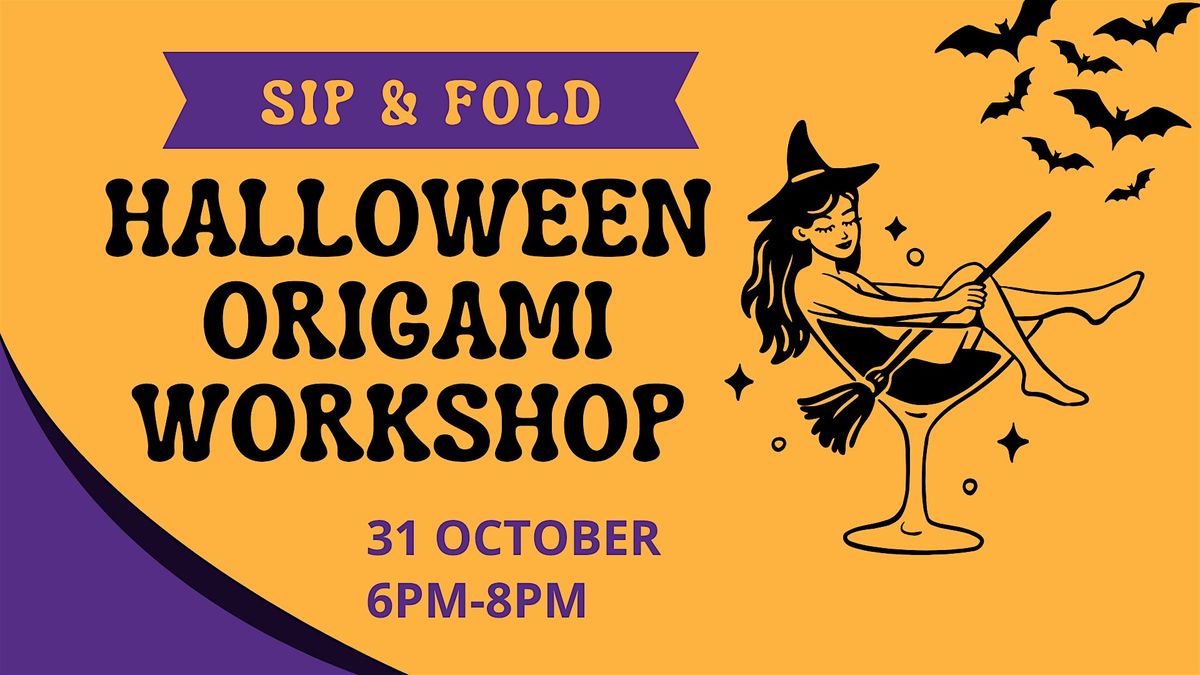 Sip & Fold: Halloween origami workshop, Worthing