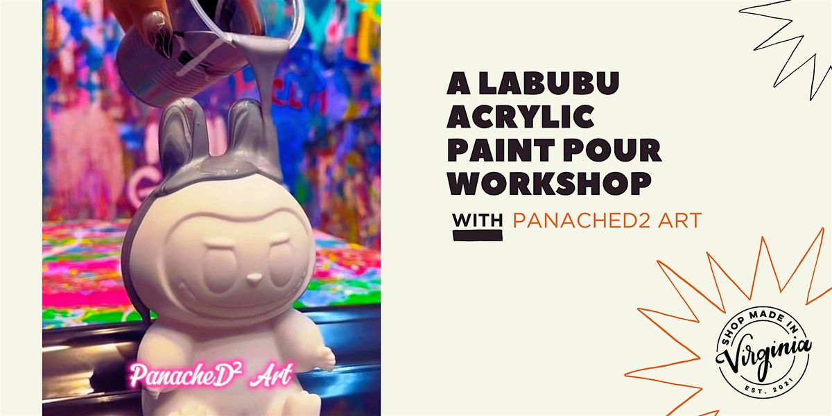 Labubu Acrylic Paint Pours - A Fluid Art Experience w\/PanacheD2 Art