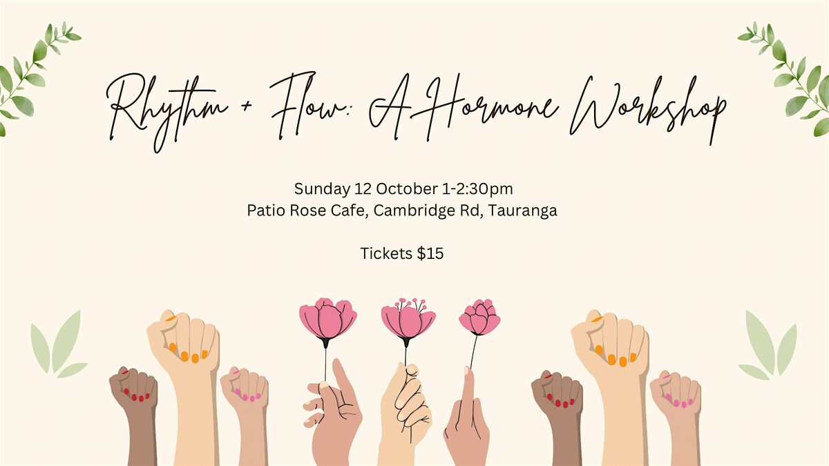 Rhythm + Flow: A Hormone Workshop